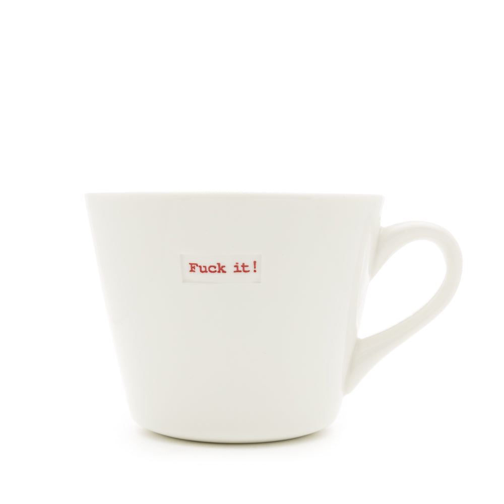 Keith Brymer Jones - Rude Word Range - Standard Ceramic White Mug - fuck it! - 350ml - Gift Boxed