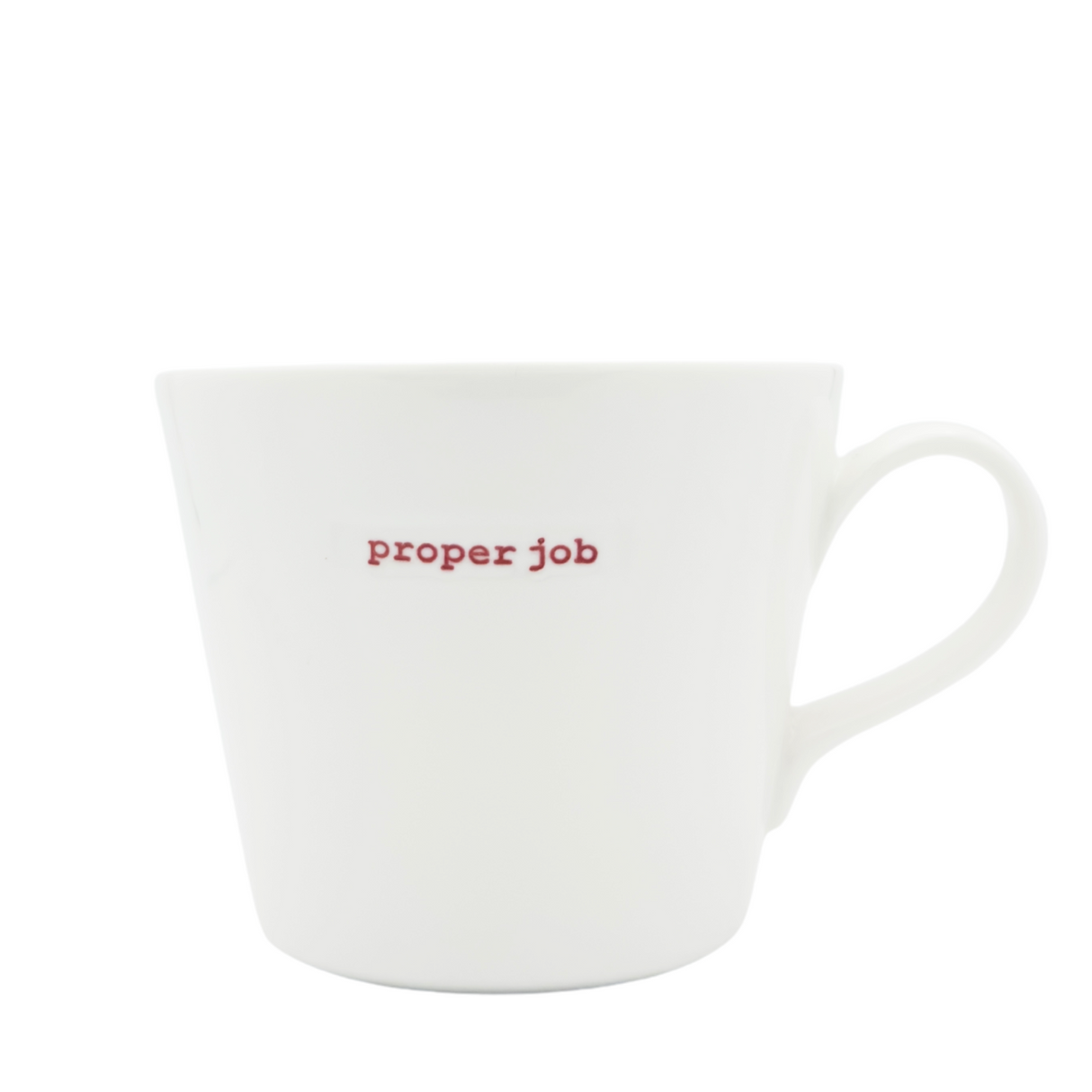 Keith Brymer Jones - Word Range - Standard Ceramic White Mug - proper job - 350ml - Gift Boxed