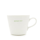 Bucket Mug Medium - 350ml - Perfect Day! (Green)
