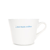 Keith Brymer Jones - Word Range - Standard Ceramic White Mug - �but first coffee - 350ml - Gift Boxed