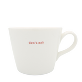 Keith Brymer Jones - Word Range - Standard Ceramic White Mug - don't ask (red) - 350ml - Gift Boxed